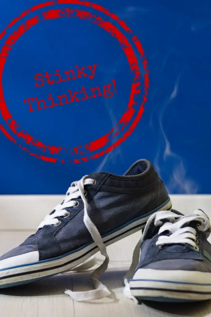 StinkyThinking! How to determine if your clients are stopping their own success.