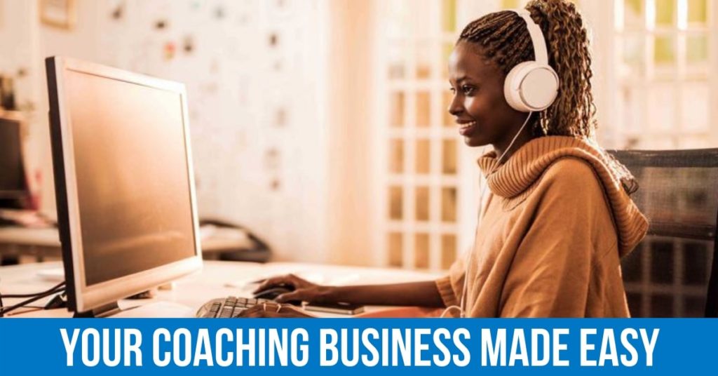 Your Coaching Business Made Easy