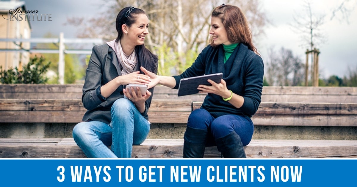 3 Ways to Get New Clients Now