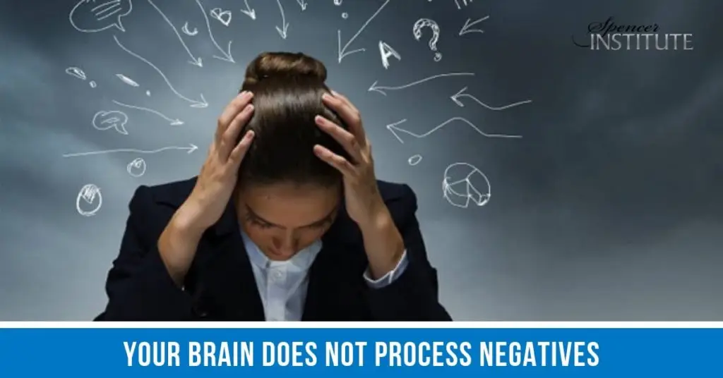 If your clients are more focused on what they don’t want, instead of what they do want, they will most likely be getting exactly what they don’t want.