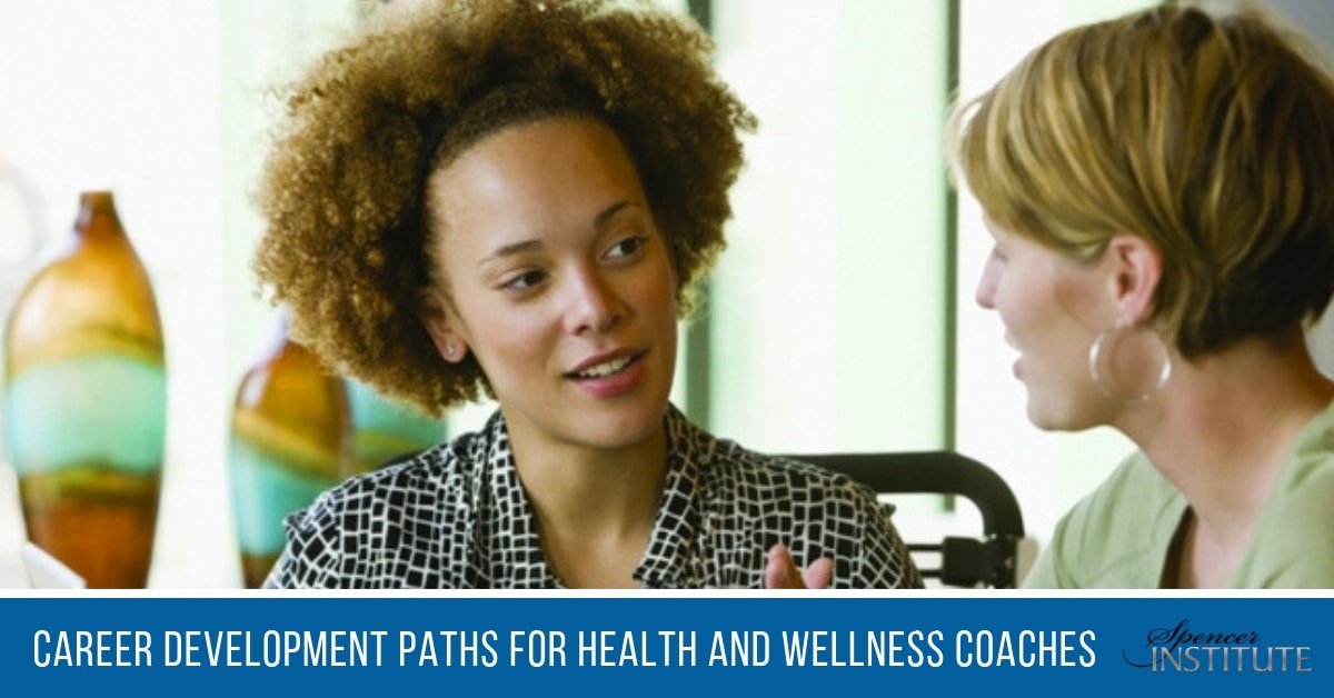 Career Development Paths for Health and Wellness Coaches