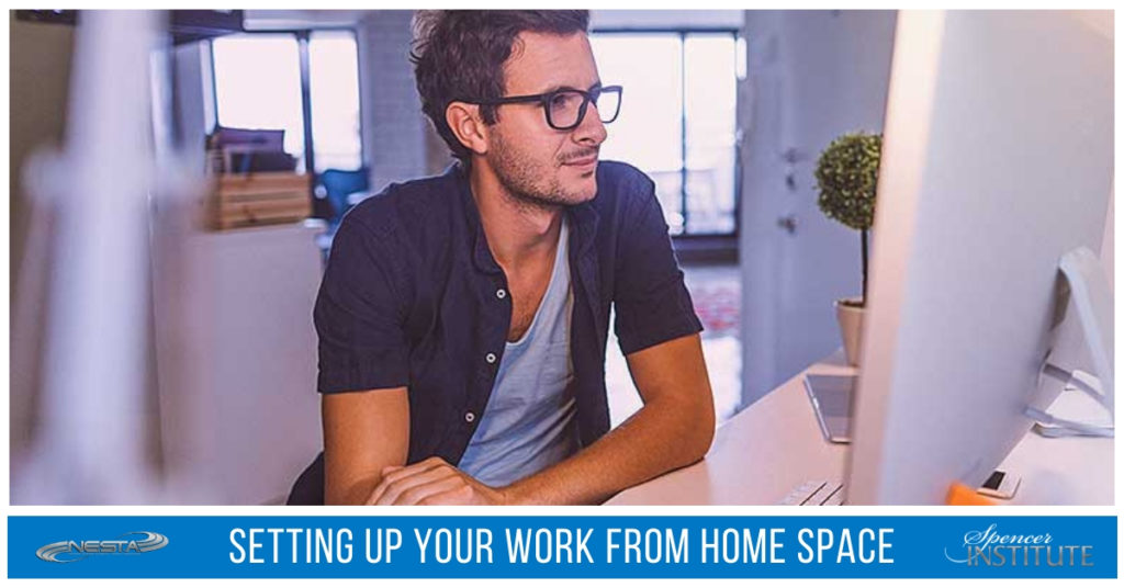 Setting Up Your Work From Home Space