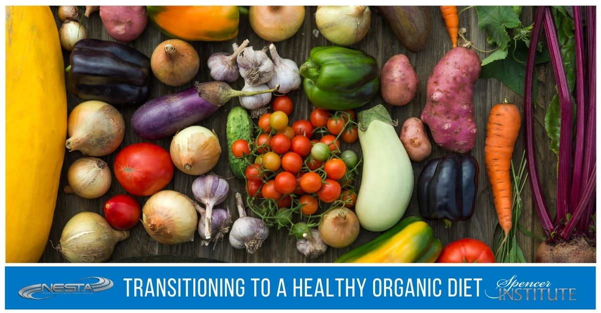 Transitioning to a Healthy Organic Diet