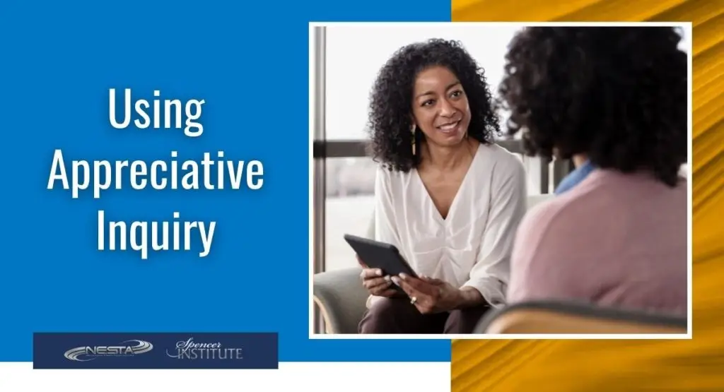 Appreciative Inquiry in Coaching