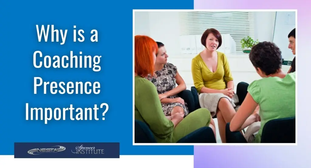 How do you develop a coaching presence?