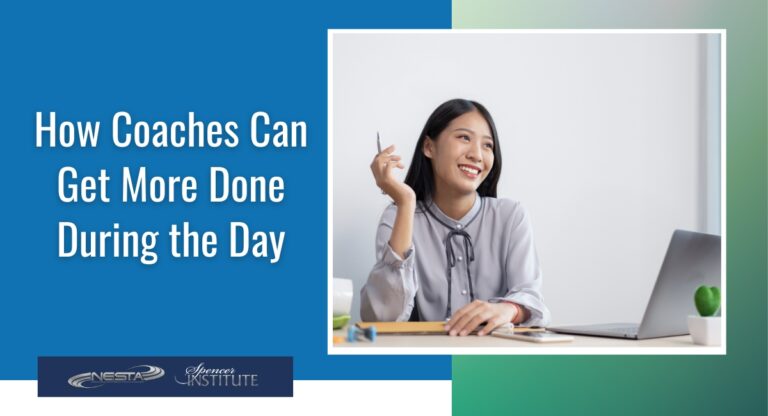 How Coaches Can Get More Done During the Day