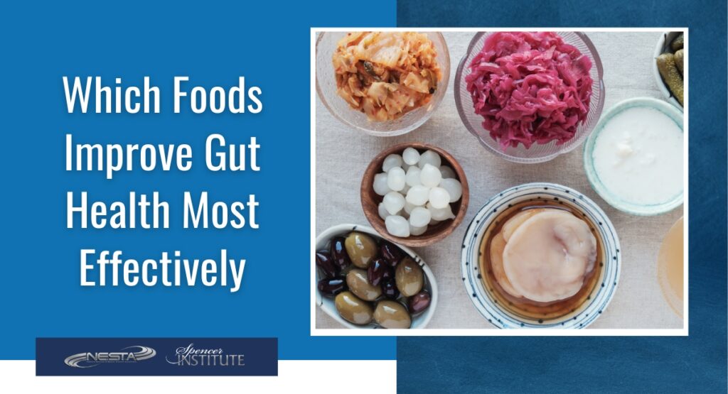 What is the fastest way to improve gut health?