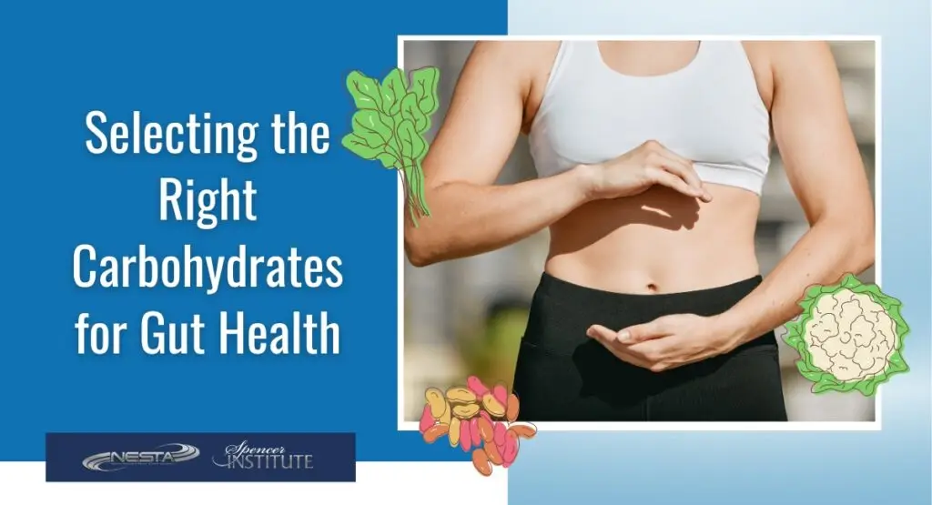 list of carbohydrates that promote health gut and stomach