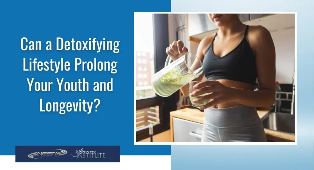 health and anti-aging benefits of detoxification programs