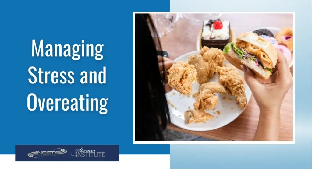 Managing Stress and Overeating