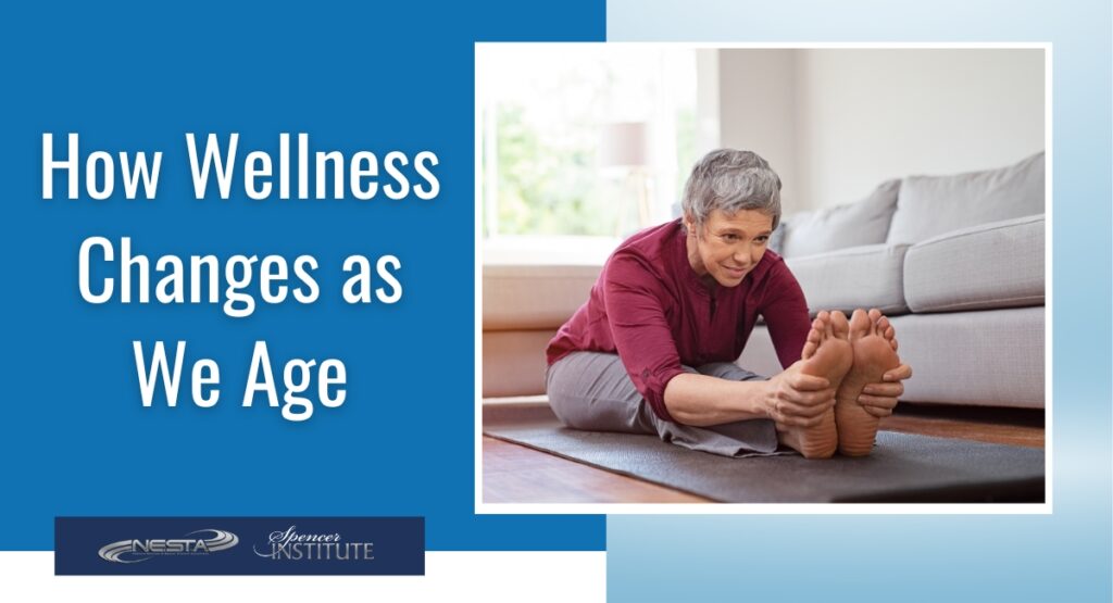 How Wellness Changes as We Age