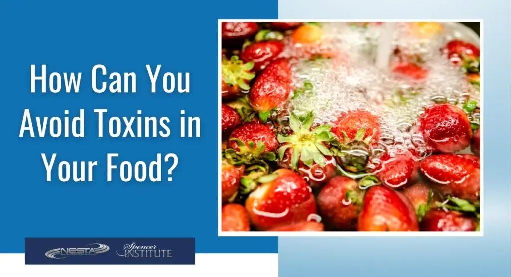 how to reduce toxins in your food