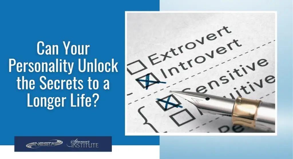 Can Your Personality Unlock the Secrets to a Longer Life?