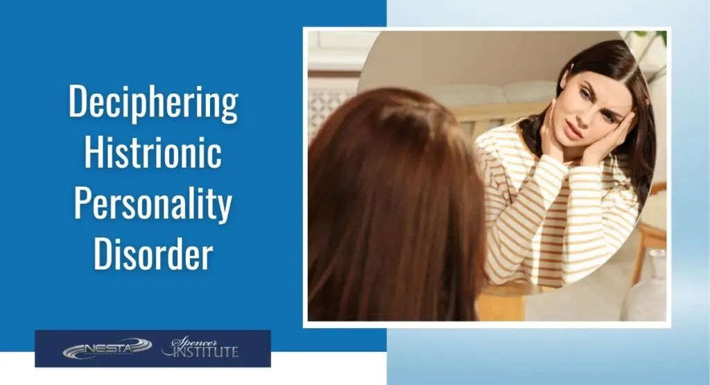 signs and symptoms Histrionic Personality Disorder