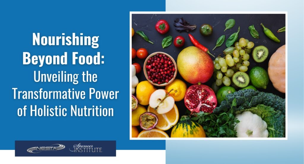 Is Holistic Nutrition the Key to a Transformative Lifestyle Change?
