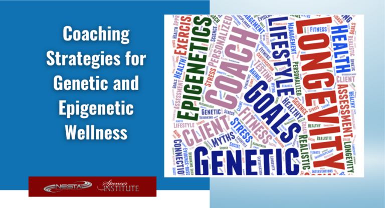 Coaching Strategies for Genetic and Epigenetic Wellness
