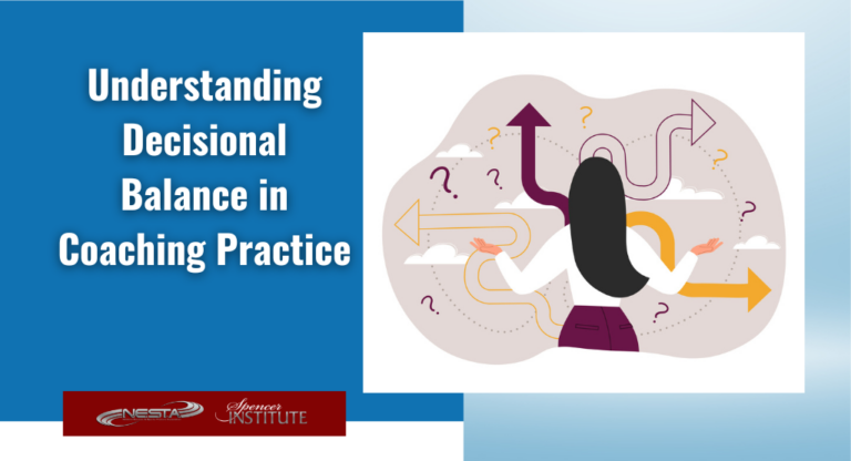 Understanding Decisional Balance in Coaching Practice