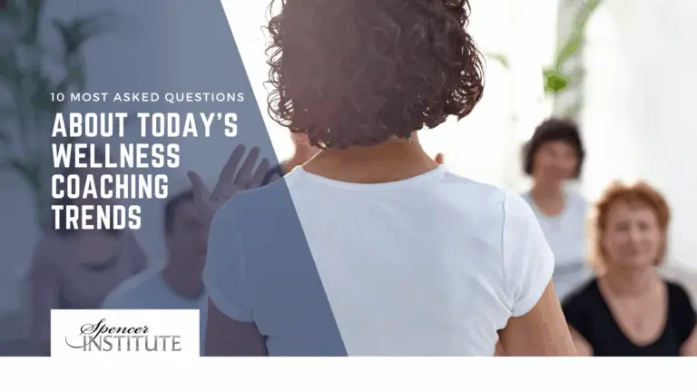 10 Most Asked Questions About Today’s Wellness Coaching Trends